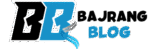 bajrangblog.com